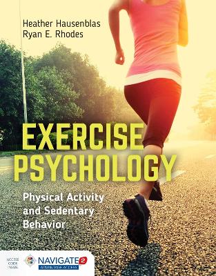 Cover of Exercise Psychology: Physical Activity and Sedentary Behavior