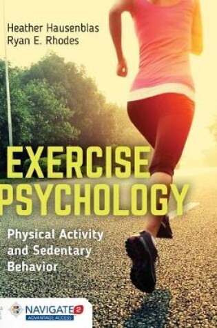 Cover of Exercise Psychology: Physical Activity And Sedentary Behavior