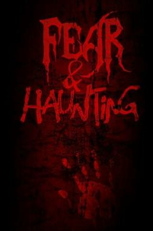 Cover of Fear & Haunting