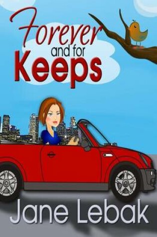 Cover of Forever And For Keeps