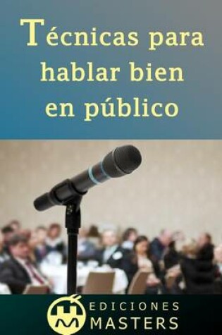 Cover of T cnicas Para Hablar Bien En P blico