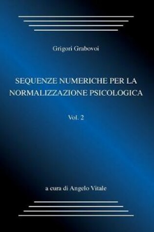 Cover of Sequenze numeriche per la normalizzazione psicologica vol.2