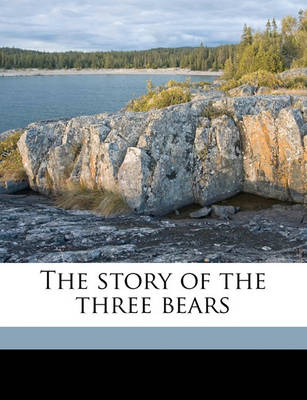 Book cover for The Story of the Three Bears