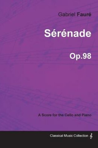 Cover of Serenade Op.98 - For Cello and Piano (1908)