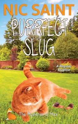 Book cover for Purrfect Slug