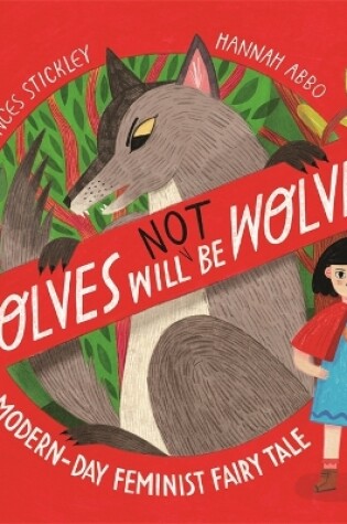 Cover of Wolves will (not) be Wolves