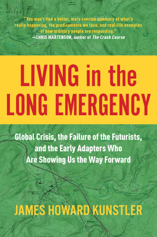 Cover of Living in the Long Emergency