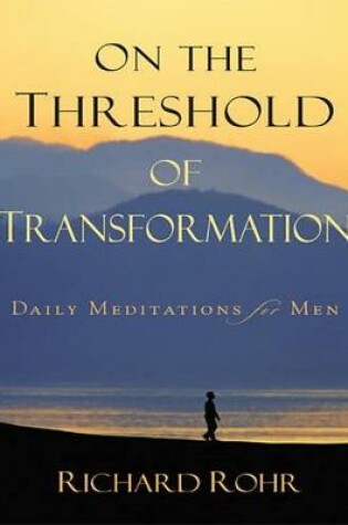 Cover of On the Threshold of Transformation