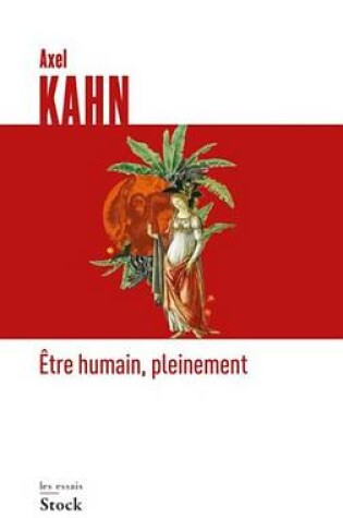 Cover of Etre Humain, Pleinement