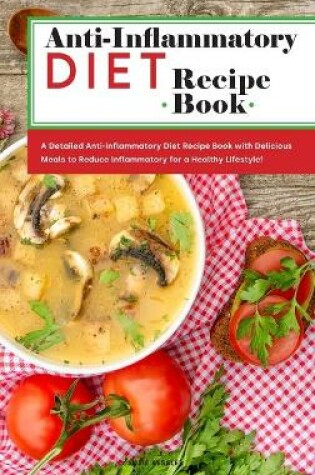 Cover of Anti-Inflammatory Diet Recipe Book