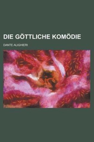 Cover of Die Gottliche Komodie
