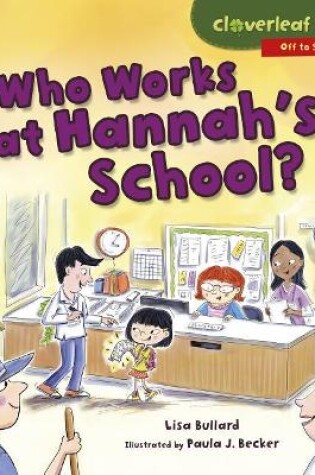 Cover of Who Works at Hannahs School