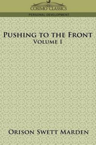 Cover of Pushing to the Front, Volume I