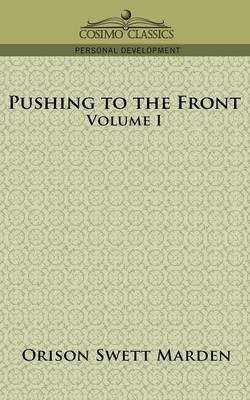 Book cover for Pushing to the Front, Volume I