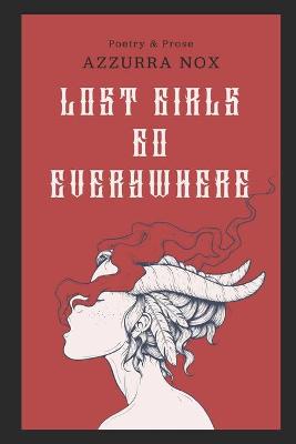 Book cover for Lost Girls Go Everywhere