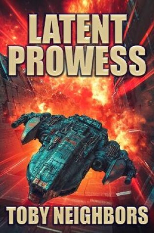 Cover of Latent Prowess