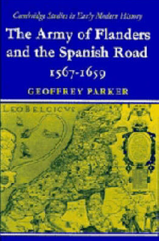 Cover of The Army of Flanders and the Spanish Road 1567-1659