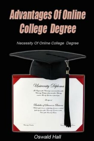 Cover of Advantages of Online College Degree