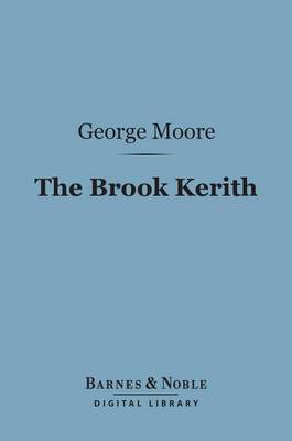 Book cover for The Brook Kerith (Barnes & Noble Digital Library)