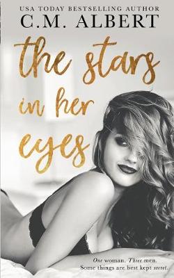 The Stars in Her Eyes by C M Albert