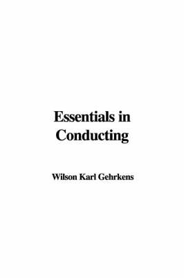 Book cover for Essentials in Conducting