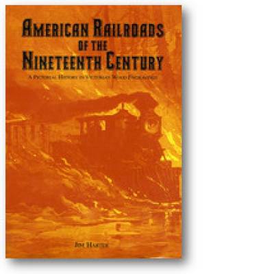 Book cover for American Railroads of the Nineteenth Century