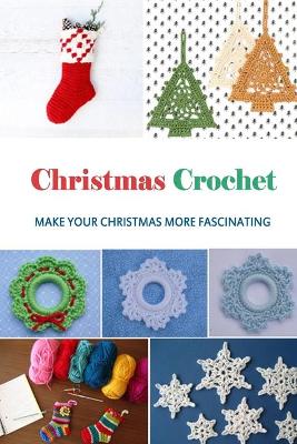 Book cover for Christmas Crochet