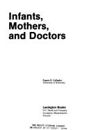 Book cover for Infants, Mothers and Doctors