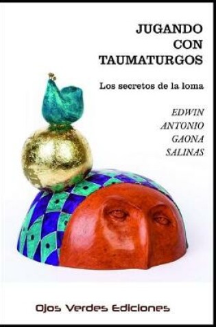 Cover of Jugando con taumaturgos