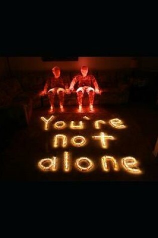 Cover of You Are Not Alone