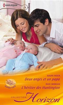 Book cover for Deux Anges Et Un Papa - L'Heritier Des Huntington