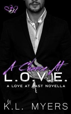 Book cover for A Chance At L.O.V.E.