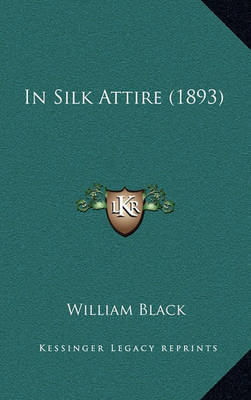 Book cover for In Silk Attire (1893)