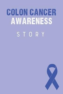 Book cover for Colon Cancer Awareness Story