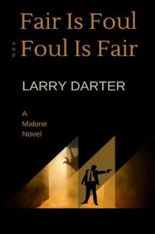 Cover of Fair Is Foul and Foul Is Fair