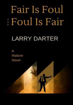 Book cover for Fair Is Foul and Foul Is Fair