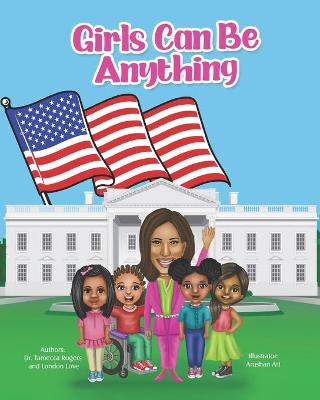 Book cover for Girls Can Be Anything