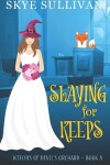 Book cover for Slaying for Keeps