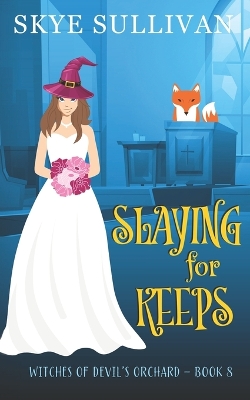 Book cover for Slaying for Keeps