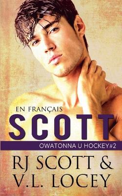 Book cover for Scott (en fran�ais)