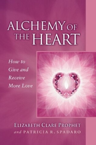 Cover of Alchemy of the Heart