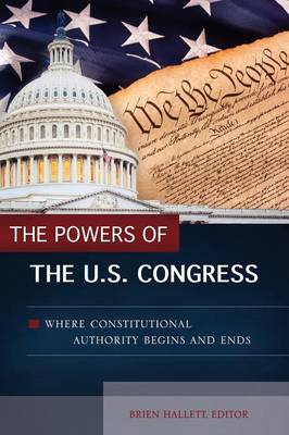 Book cover for The Powers of the U.S. Congress