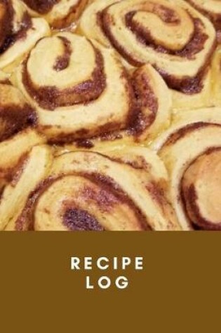 Cover of Cinnamon Roll Themed Recipe Log