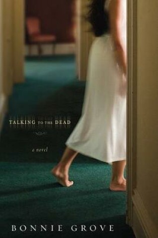 Cover of Talking to the Dead