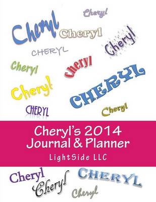 Book cover for Cheryl's 2014 Journal & Planner