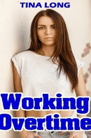 Cover of Working Overtime