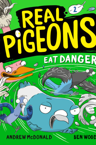 Cover of Real Pigeons Eat Danger (Book 2)