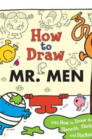 Cover of How to Draw Mr. Men