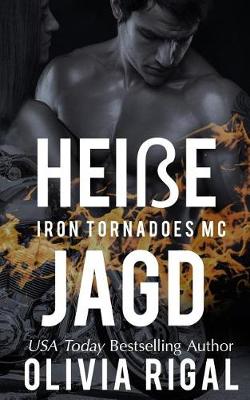 Book cover for Iron Tornadoes - Heisse Jagd