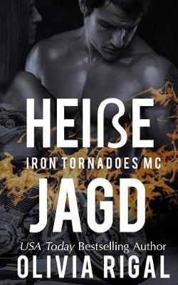 Cover of Iron Tornadoes - Heisse Jagd